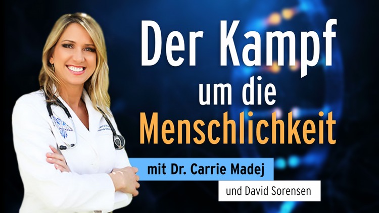 ?Der Kampf um die Menschlichkeit?  mit Dr. Carrie Madej und David Sorensen