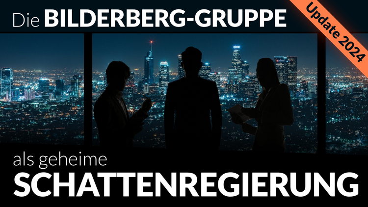 ⁣Update 2024: Bilderberg-Gruppe – die geheime Schattenregierung?