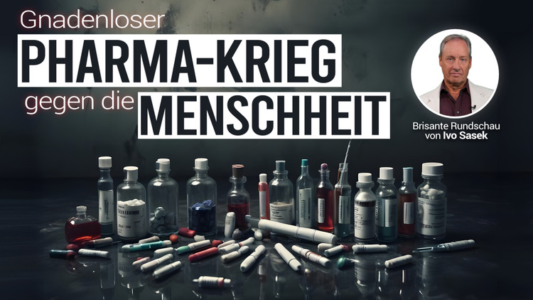 Der gnadenlose Krieg der Pharma gegen die Menschheit! Brisante Rundschau mit Ivo Sasek