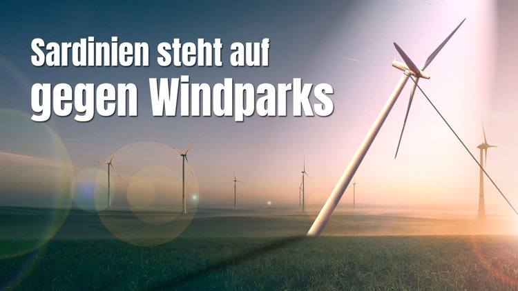 ⁣Sardinien steht auf gegen Umweltzerstörungen und Geschäftemachereien durch Windparks!